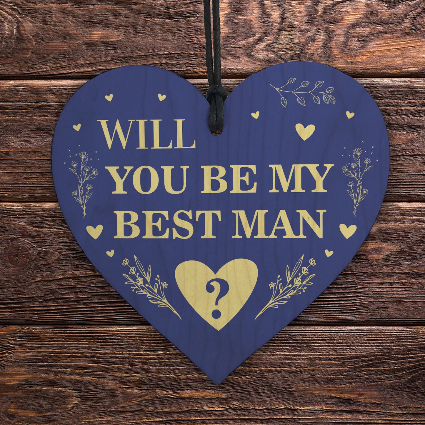 Will You be my Best Man Wood Heart Proposal Wedding Gift
