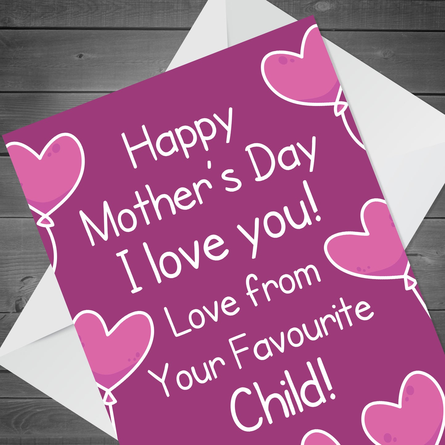 Funny Mothers Day Card From Favourite Child Joke Card