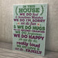 In This House We Do Family Wall Art Sign Plaque Mum Dad Birthday