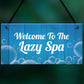 Novelty Hot Tub Lazy Spa Decor Signs Hanging Garden Shed Home