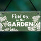 Find Me In The Garden Wall Door Gate Hanging Shed Summer House