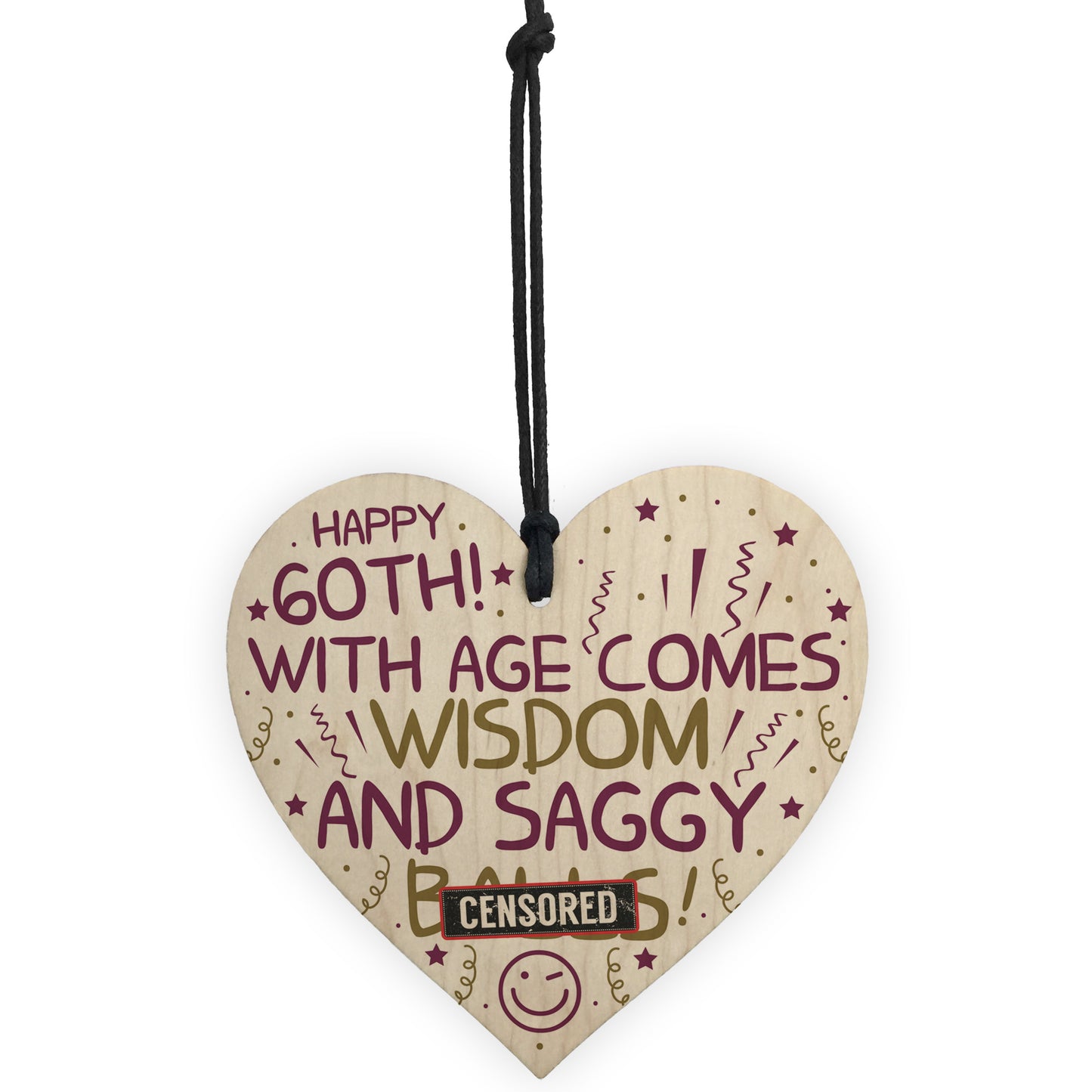 Funny Rude 60th Birthday Gift Wooden Heart Funny 60th Birthday