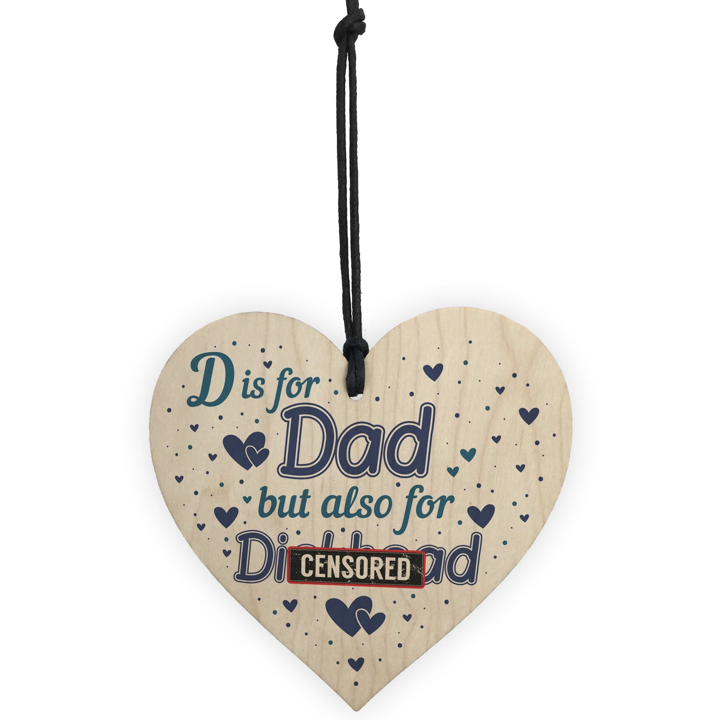 Funny Rude Gift For Dad Wood Heart Novelty Birthday Christmas