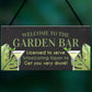 Garden Plaque For Outdoor Garden Bar Sign Alcohol Gift