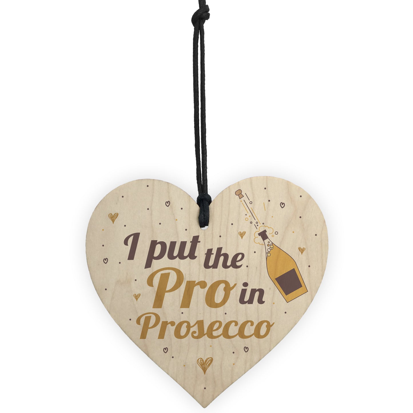 Pro In Prosecco Friendship Wooden Heart Birthday Gifts Alcohol