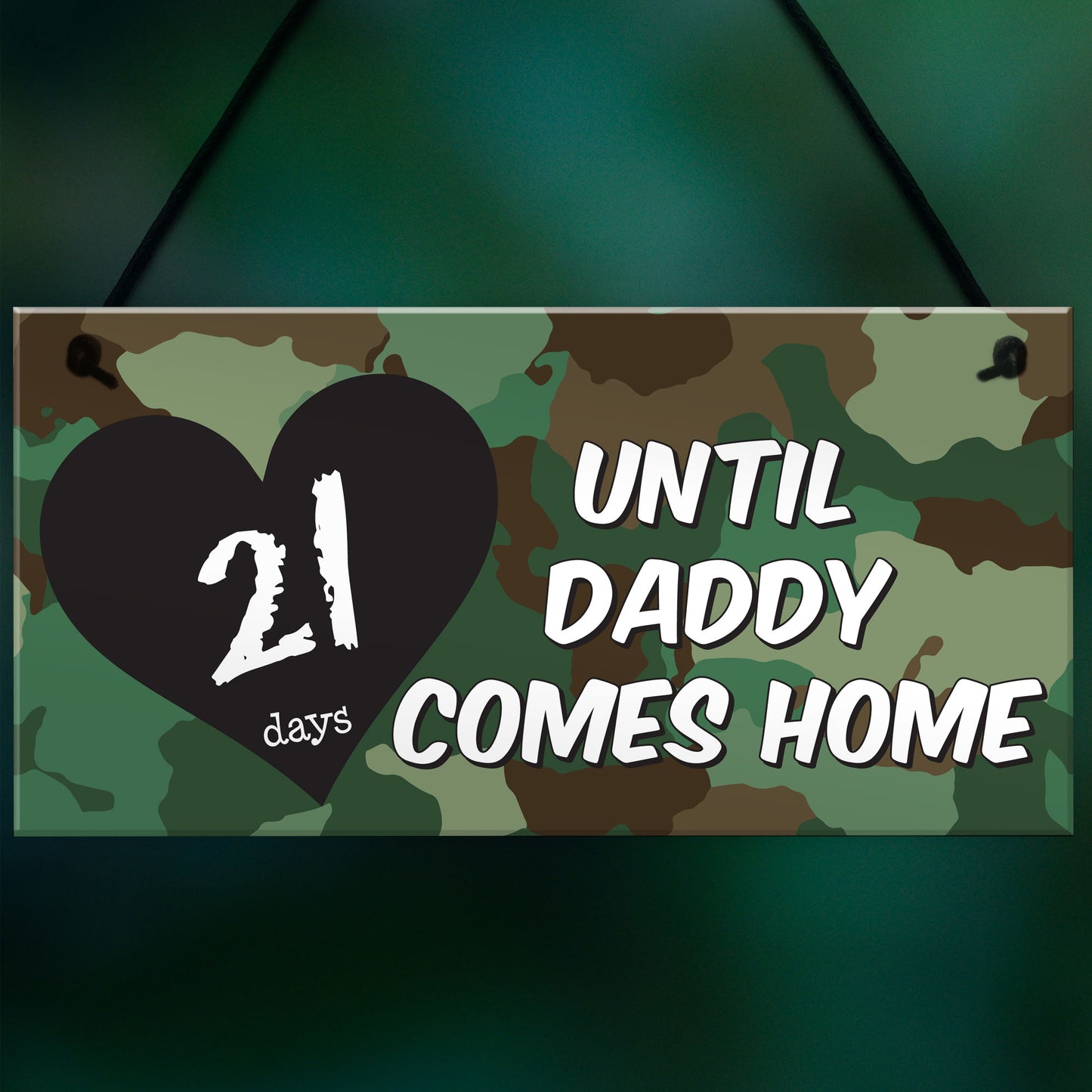 Days Until Daddy Comes Home Chalkboard Hanging Plaque