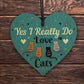 Cat Signs And Plaques For Home Cat Signs For Cat Lovers Heart