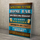 Welcome Plaque Bar Accessories For Home Pub or Outdoor Garden
