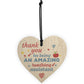 Amazing Teacher Teaching Assistant Leaving Gift Wooden Heart