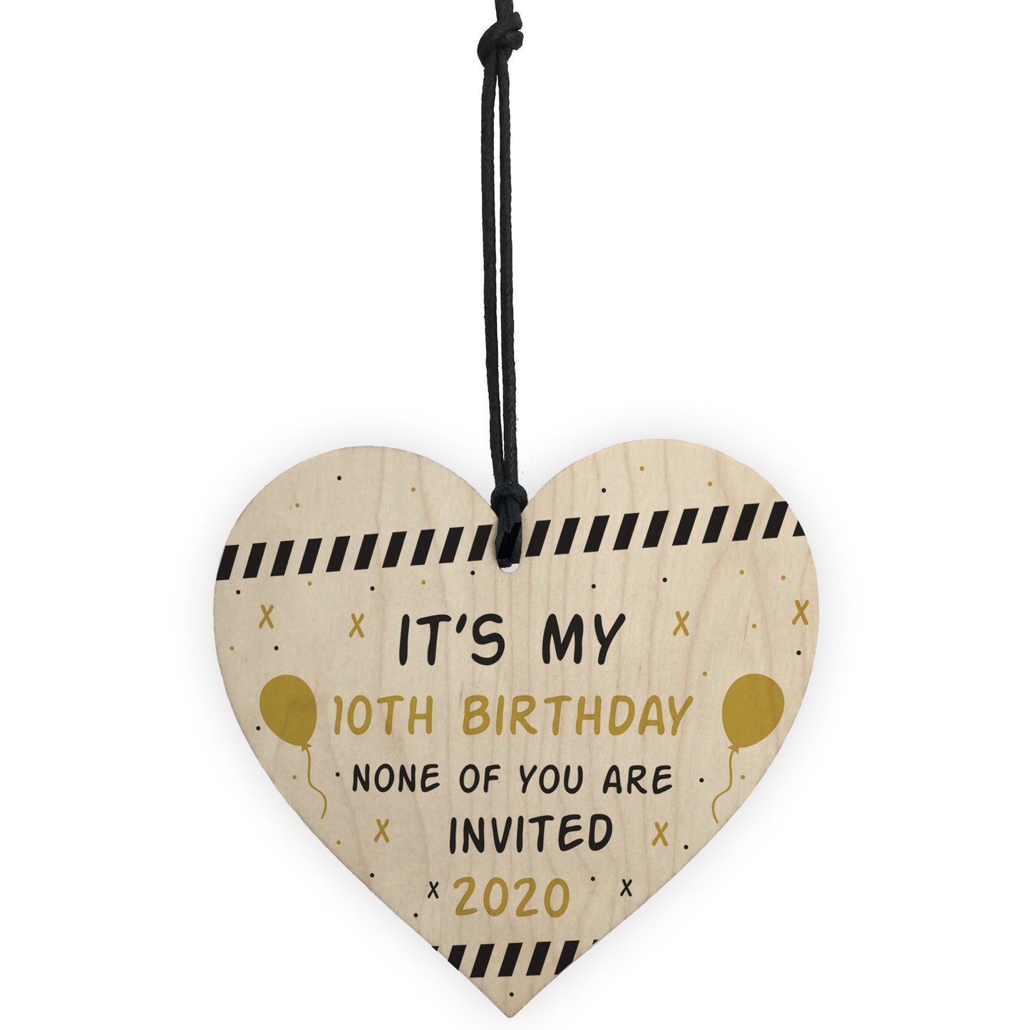 Funny Quarantine Birthday Decoration Personalised Wood Heart