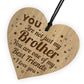 Brother Gifts Best Friend Engraved Heart Brother Birthday Xmas