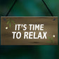Garden Sign For Outdoor Time To Relax Novelty Hot Tub Sign Funny