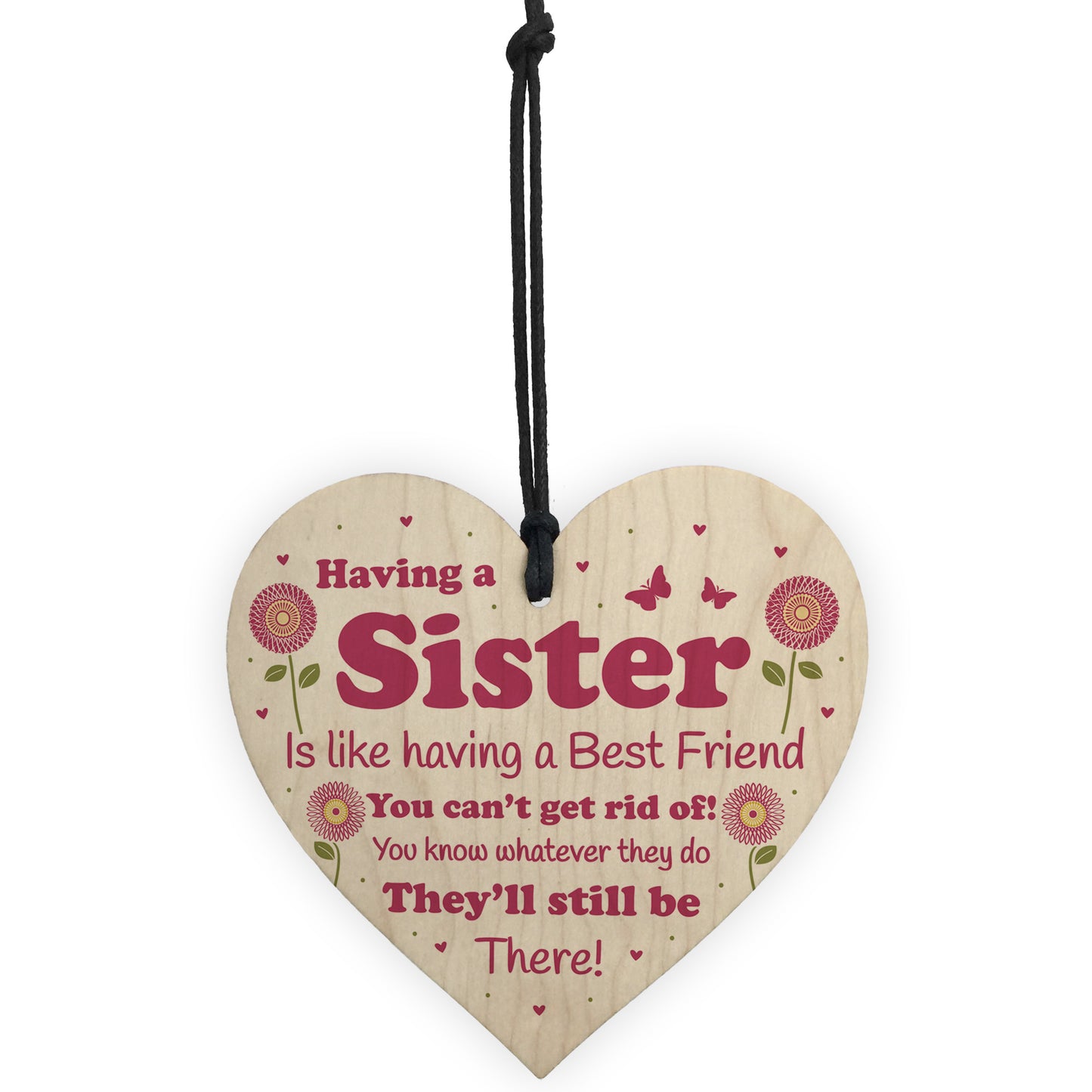 Funny Sister Gift Wooden Hanging Heart Quirky Sister Gift