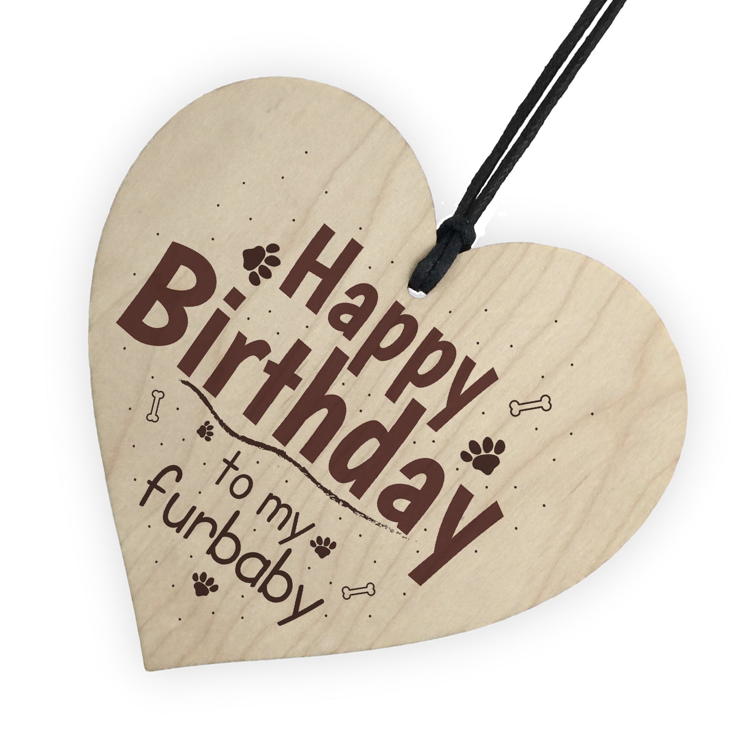 Funny Happy Birthday Wood Heart For Dog Cat Lover Pet Theme Him