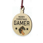 GAMER GIFT For Christmas Wood Bauble Son Brother Christmas Gift