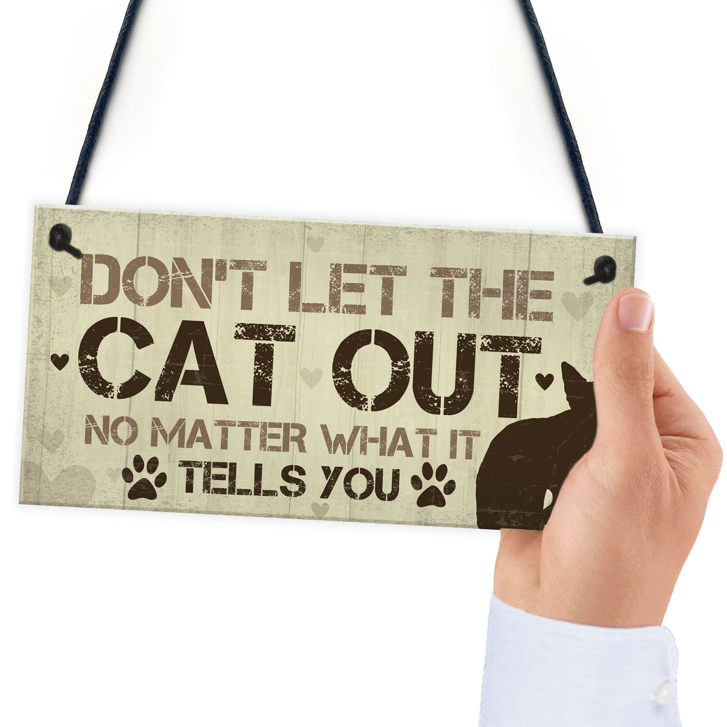 Dont Let The Cat Out Sign Funny Cat Signs Cat Signs For Home