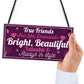 Best Friend Gift Thank You Birthday Hanging Plaque Friendship