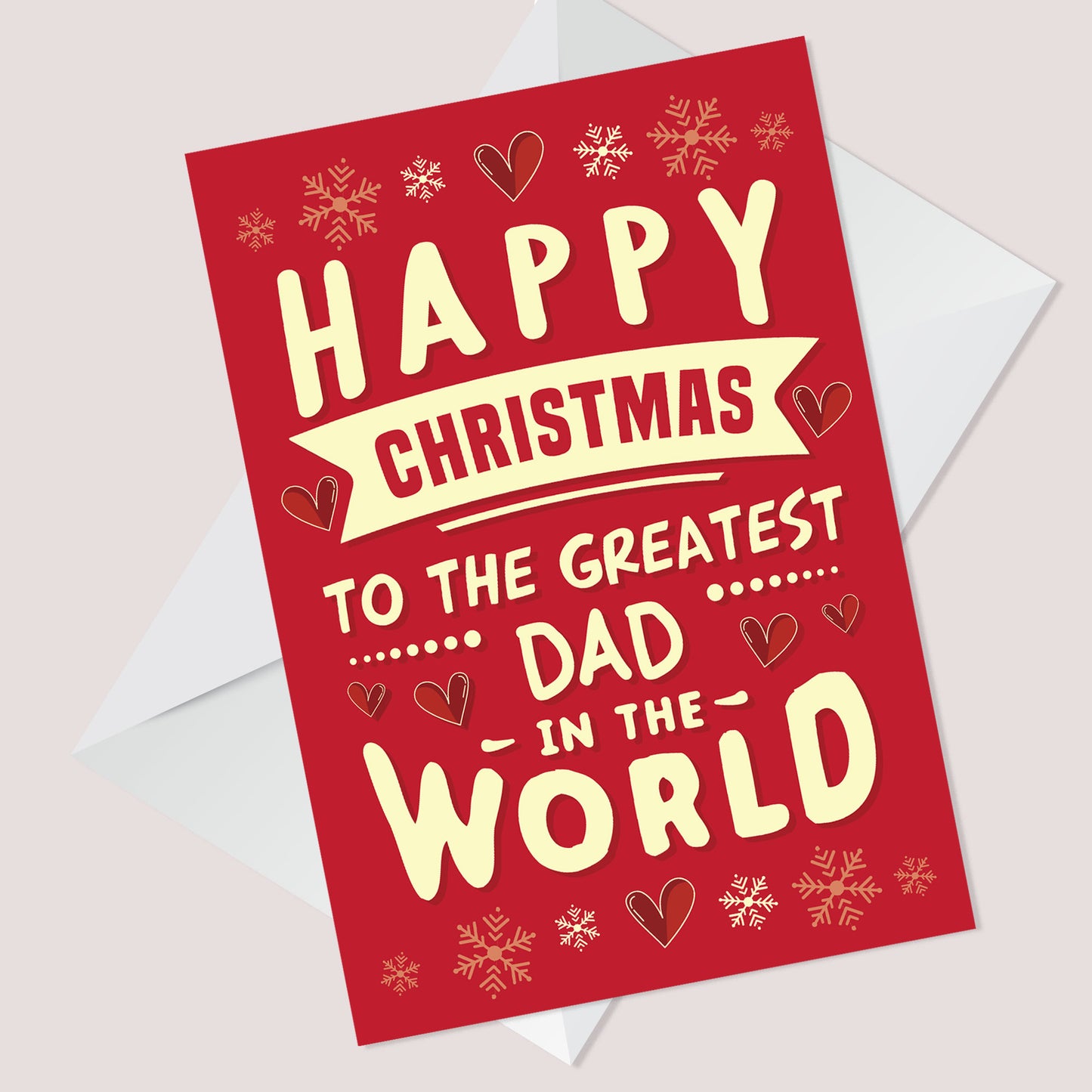 Happy Christmas Greatest Dad In The World Card