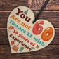 Funny 60th Birthday Gift For Men Women Novelty Wooden Heart