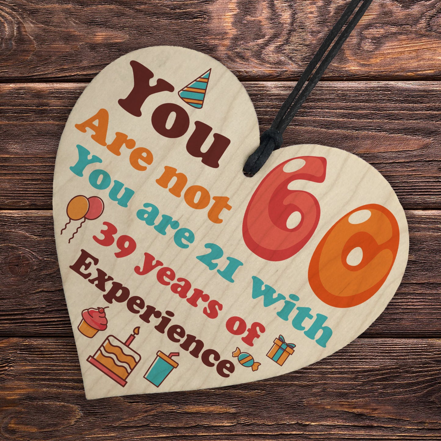 Funny 60th Birthday Gift For Men Women Novelty Wooden Heart
