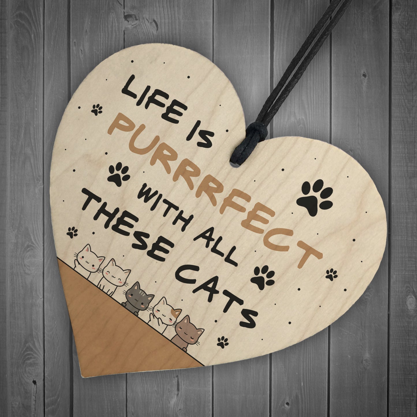 Life Is Perfect With All These Cats Sign Home Sign Funny Gift