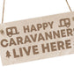 Caravan Sign Engraved Novelty Campervan Sign Caravan Lover Gift