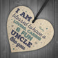 Uncle Gifts Birthday Friendship Sign Wood Heart Plaque Keepsake