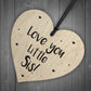 Novelty Little Sister Gift Wood Heart Love Plaque Birthday Xmas