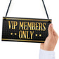 VIP MEMBERS Home Bar Sign Beer Garden Pub Man Cave Dad Gift