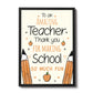 FRAMED Teacher Print ThankYou Gift For Teaching Assistant