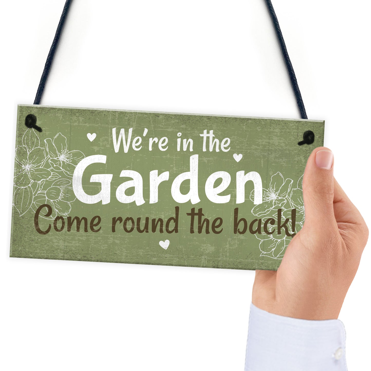 Were In The Garden Front Door Plaque Summer House Shed Sign