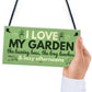 I Love My Garden Novelty Plaque SummerHouse Sign Gardening