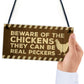 Beware Of The Chickens Sign Funny Chicken Coop Sign Home Plaque