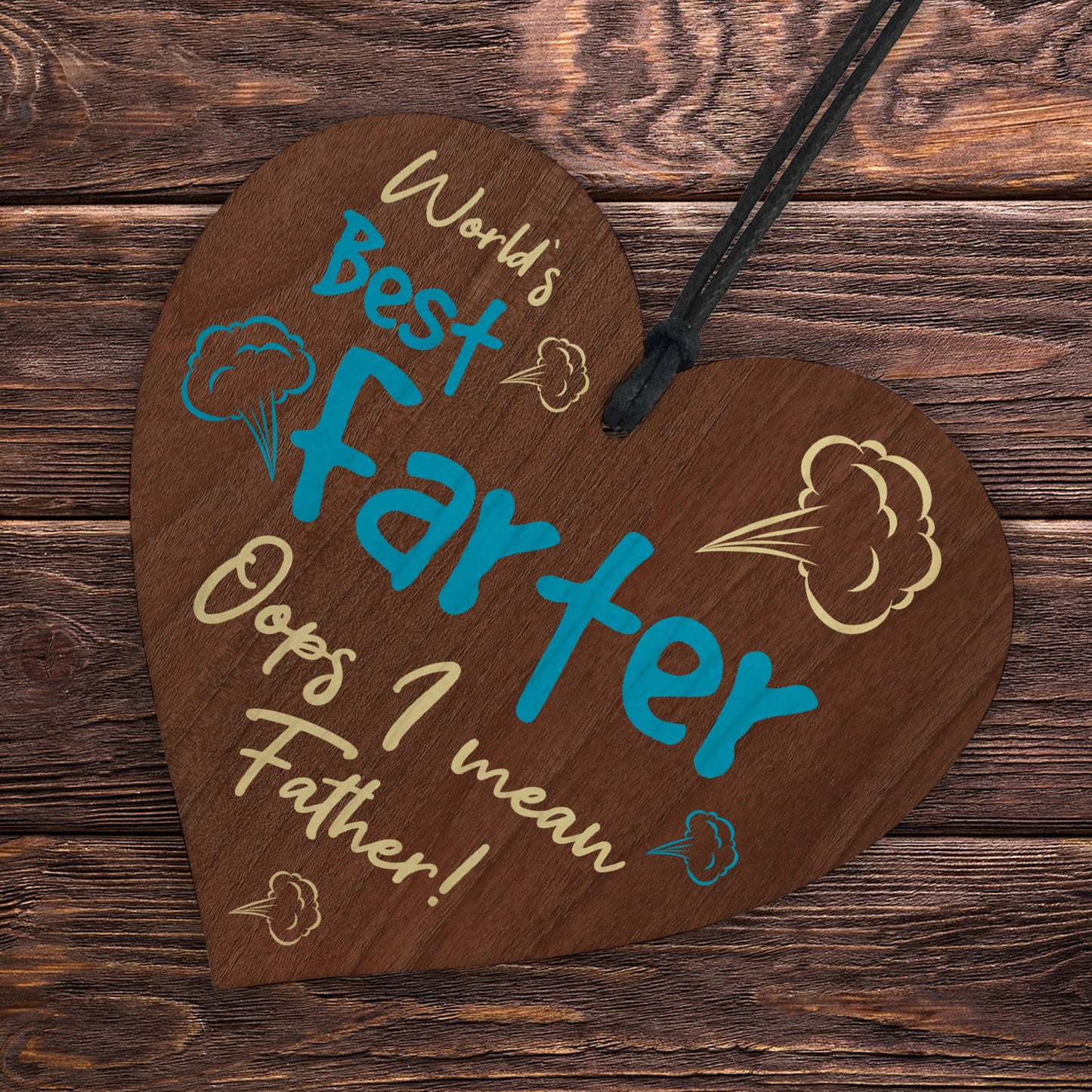 Funny Fathers Day Sign From Daughter Son Wood Heart Novelty Gift