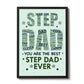 Fathers Day Gifts For Dad Step Dad Frame Print Step Dad Gift