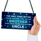 Brother Gifts From Sister Novelty Uncle Gifts From Niece Nephew