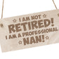 Funny Nan Gift Engraved Wooden Sign Nan Birthday Gifts Birthday
