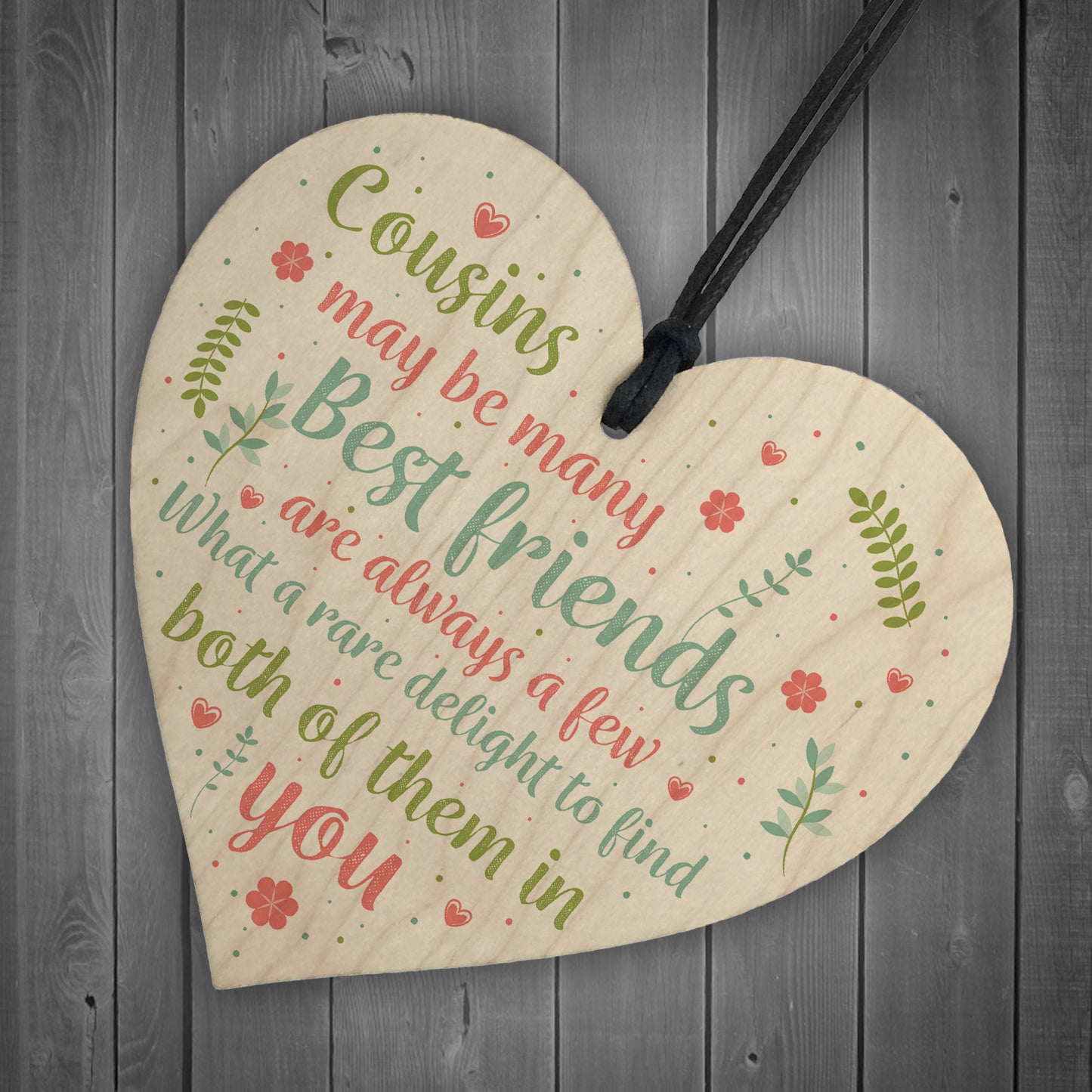 Best Friend Cousin Gift Wooden Heart Keepsake Sign Family Plaque