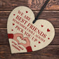 Best Friend Funny Wooden Plaque Novelty Friendship Birthday Gift