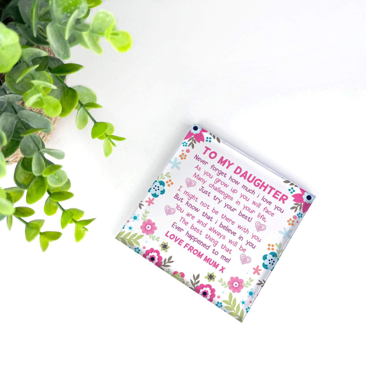 Daughter Gifts From Mum Acrylic Freestanding Keepsake Plaque