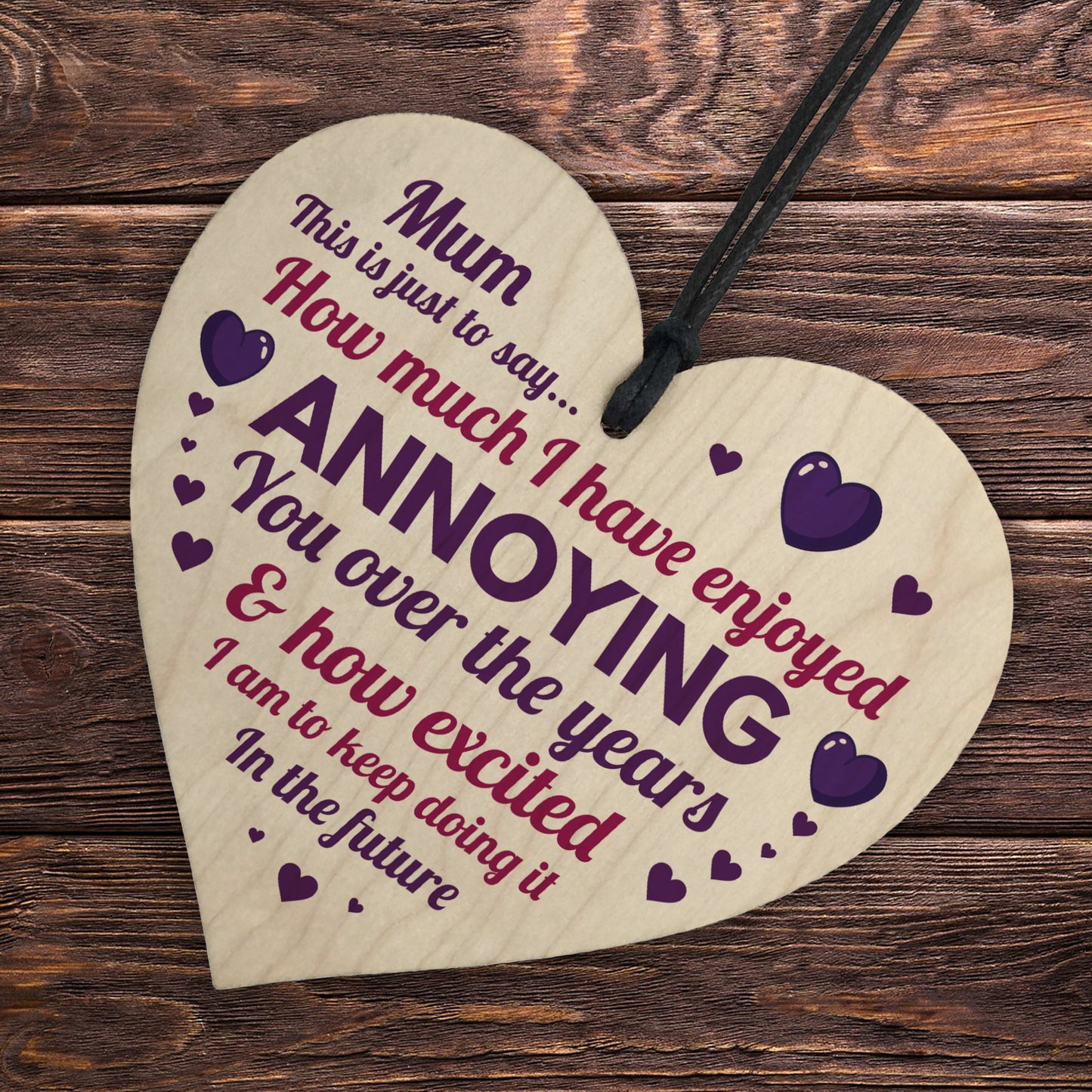 Joke Gift For Mum Birthday Christmas Funny Wood Heart Mum Gift