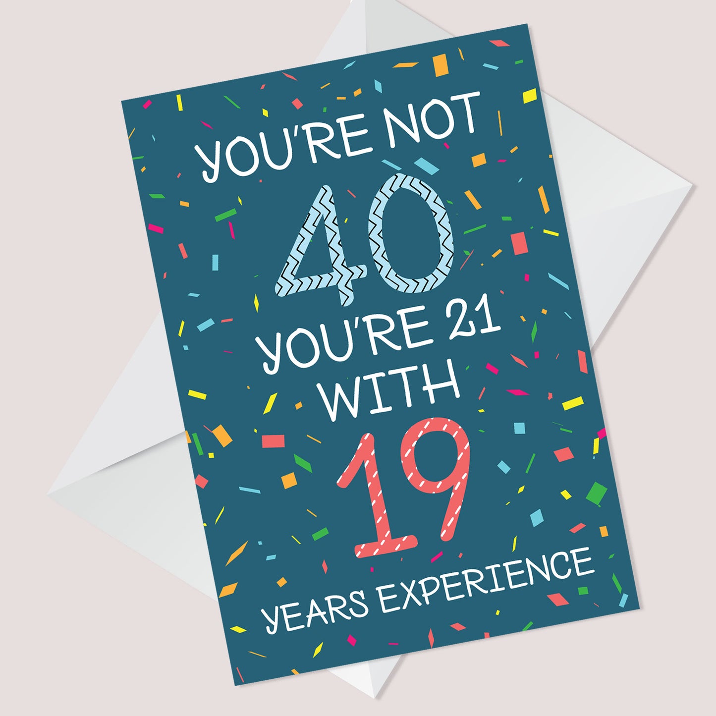 Quirky Funny 40th Birthday Card Novelty Friend Mum Dad Auntie
