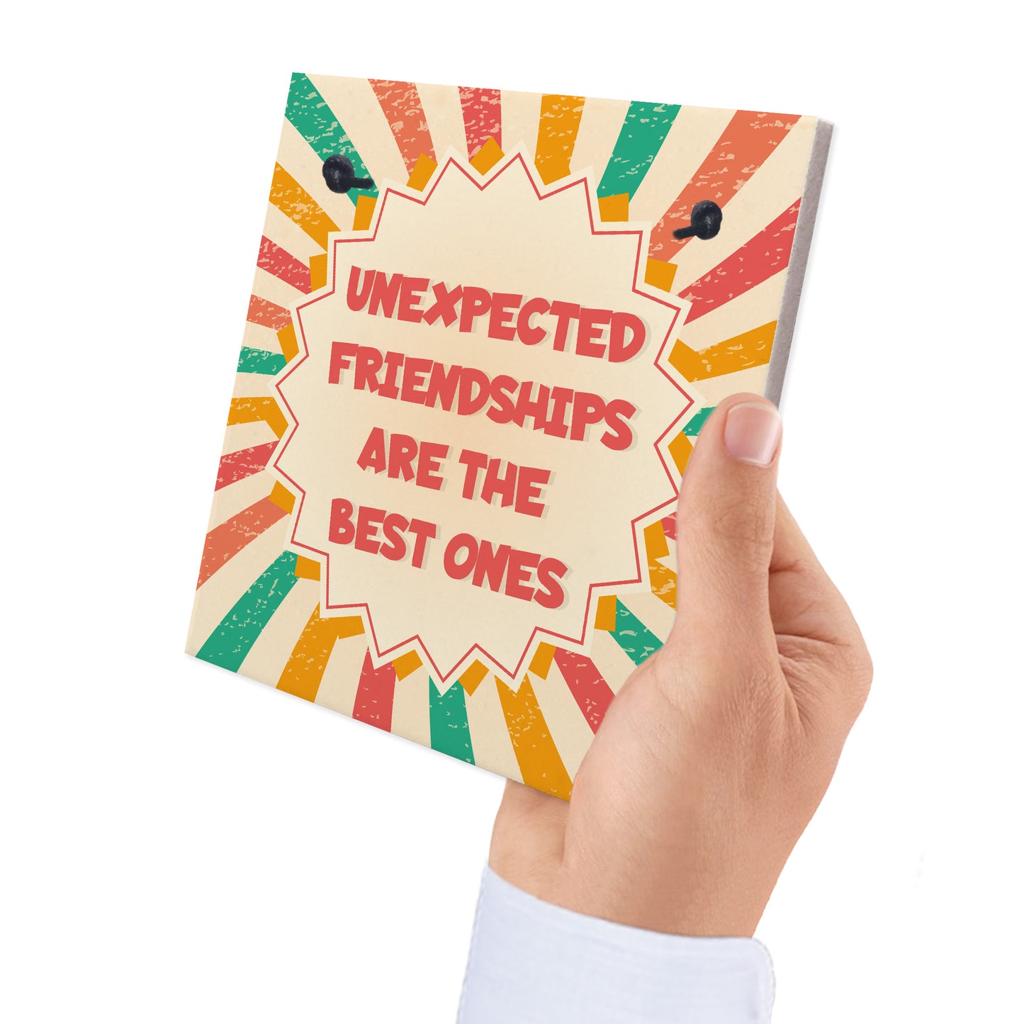 Best Friend Unexpected Friendships Sign Colourful Love Plaque