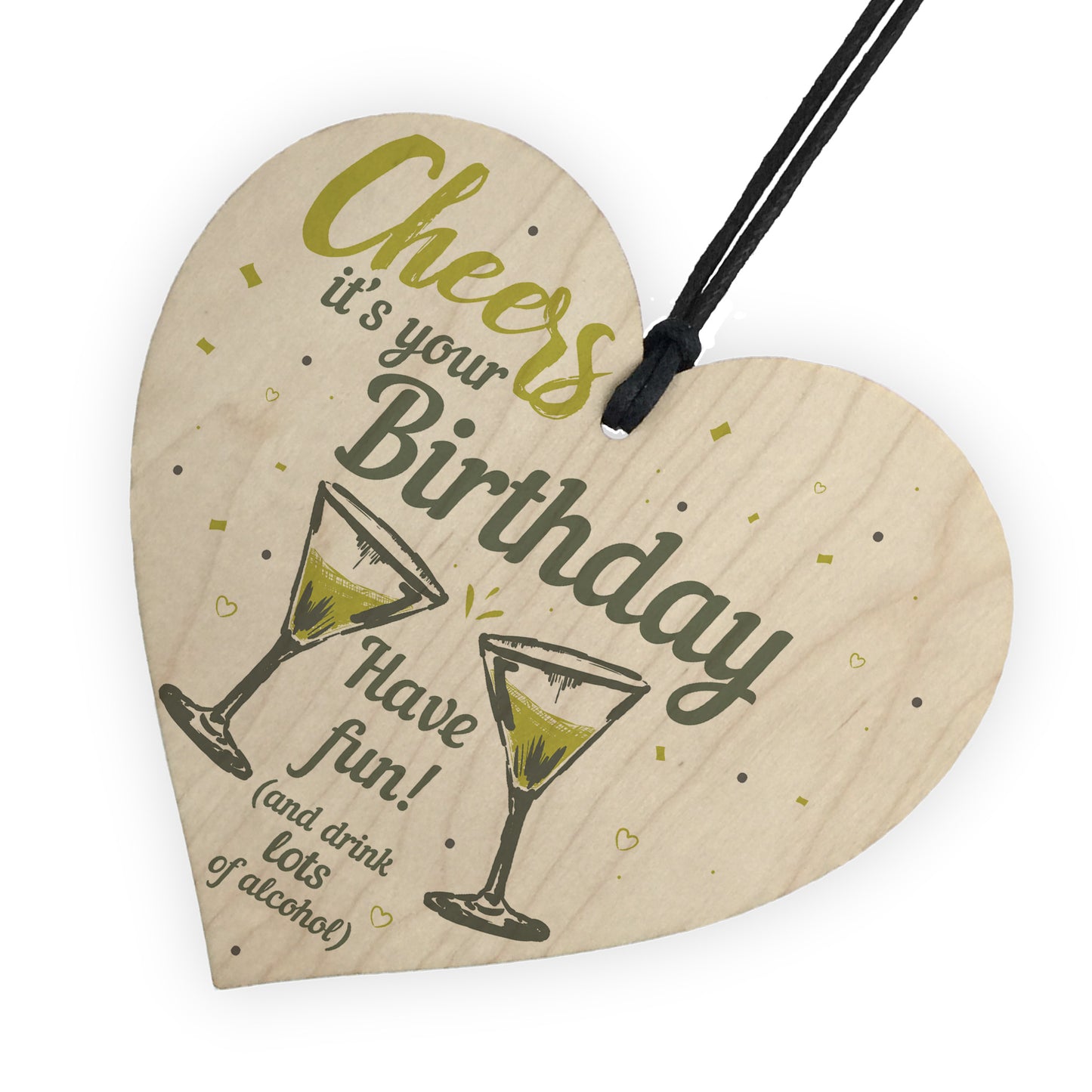 Cheers Birthday Friendship Friend Gift Alcohol Novelty Sign