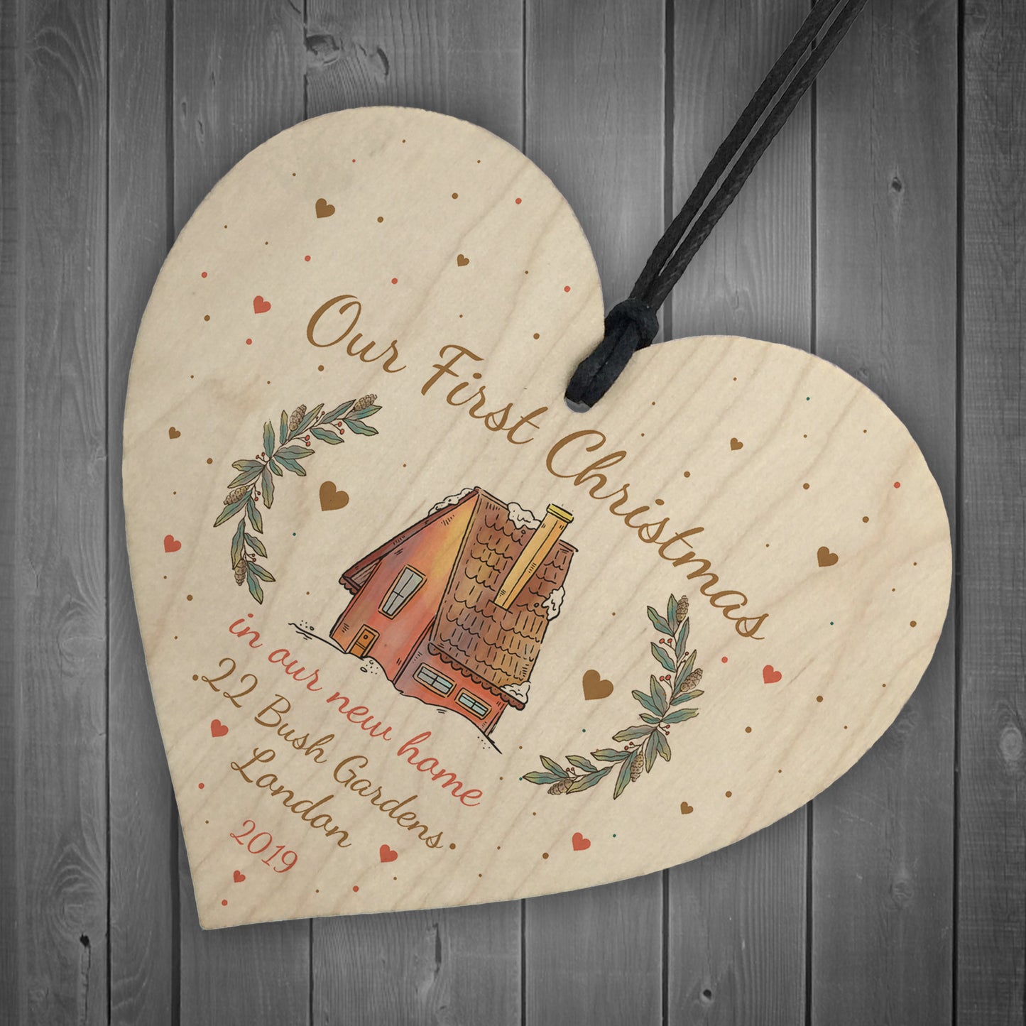 Personalised First 1st Christmas In Our New Home Wood Heart