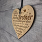 Brother Birthday Gifts From Sister Engraved Heart Funny Brother