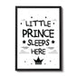 Boys Nursery Decoration Framed Print Prince Sleeps Here Son Gift
