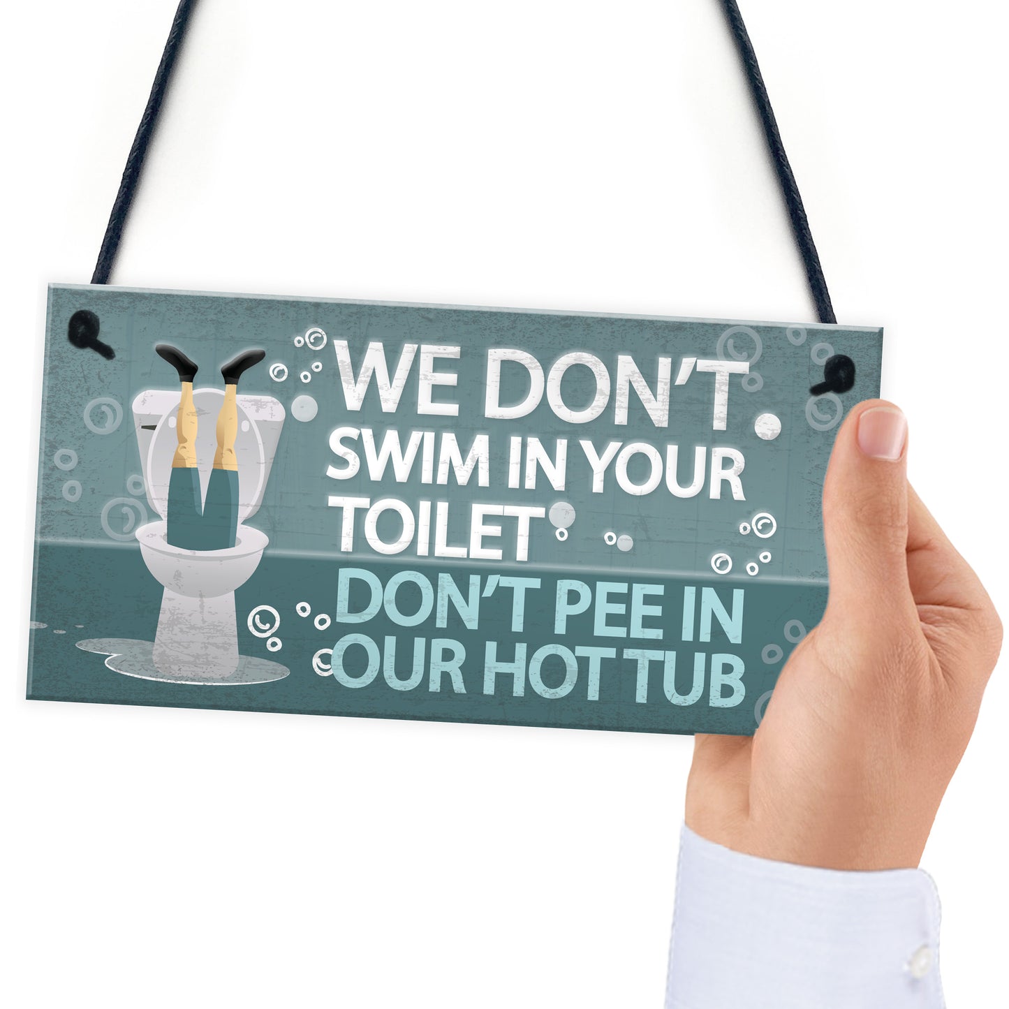 Funny Dont Pee In Our Hot Tub Hanging Garden Shed Plaque Sign