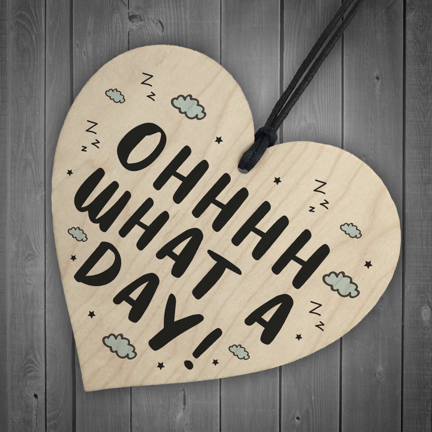Oh What A Day Wooden Heart Funny Home Decor Sign Friendship