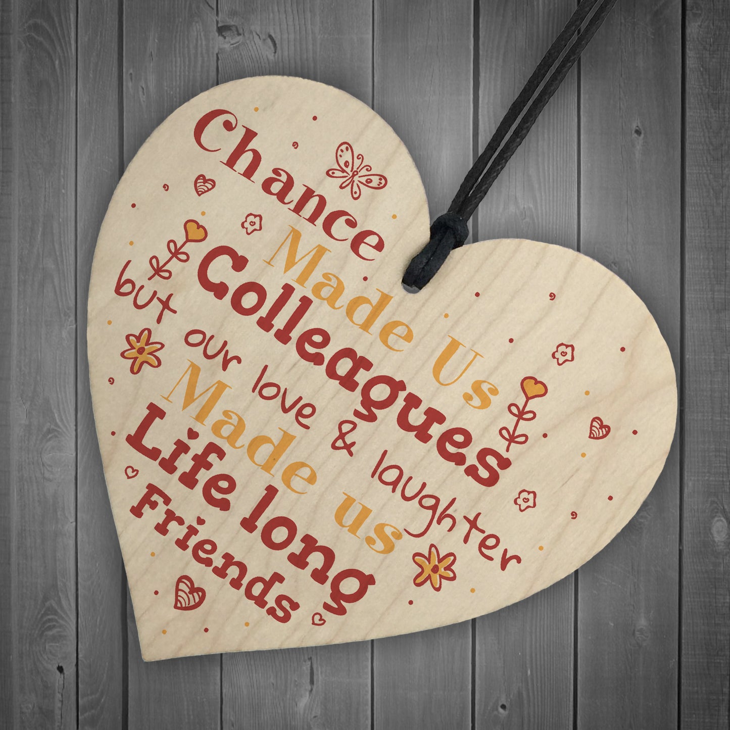 Handmade Chance Made Us Colleagues Wooden Heart Plaque Friend